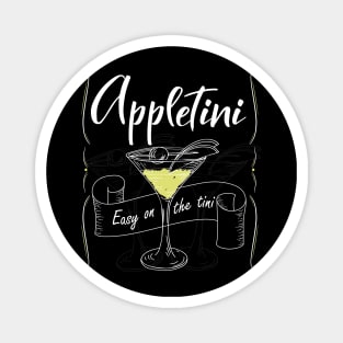 Appletini - Easy on the Tini Magnet